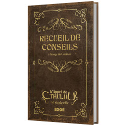 L'Appel de Cthulhu - Recueils de Conseils à l'Usage du Gardien