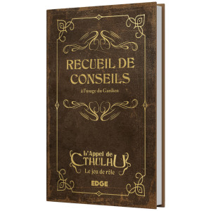 L'Appel de Cthulhu - Recueils de Conseils à l'Usage du Gardien