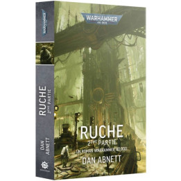 Black Library : Warhammer 40K - Ruche - 2ème Partie