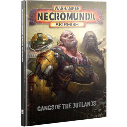 Necromunda Skirmish - Gangs of the Outlands (EN)