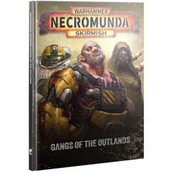 Necromunda Skirmish - Gangs of the Outlands (EN)