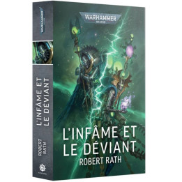 Black Library : Warhammer 40K - L'Infâme et le Déviant