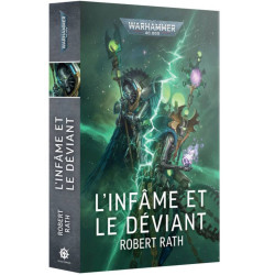 Black Library : Warhammer 40K - L'Infâme et le Déviant