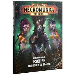 Necromunda Skirmish : Underhive Journal - Escher (EN)