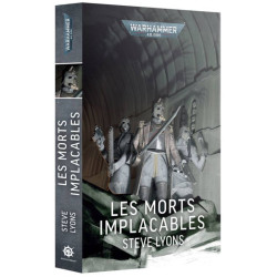Black Library : Warhammer 40K - Les Morts Implacables