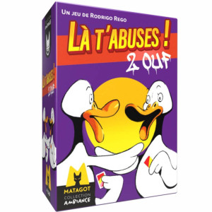 Boite de Là t'Abuses - 2 Ouf