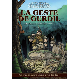 Acheter Le Donjon de Naheulbeuk - La Geste de Gurdil - Ludifolie